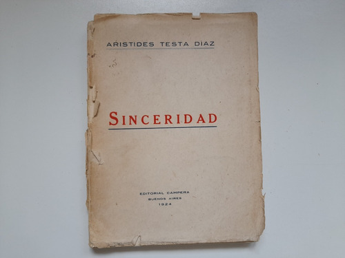 Sinceridad Aristides Testa Diaz 1924 Suipacha