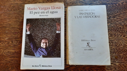 Mario Vargas Llosa Pez En El Agua Pantaleon Y Visitadoras