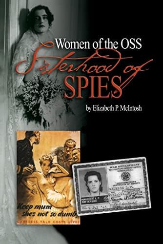 Sisterhood Of Spies: The Women Of The Oss, De Mcintosh, Elizabeth P.. Editorial Naval Institute Press, Tapa Blanda En Inglés