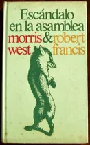 Comprar Escandalo En La Asamblea - Morris West - Circulo De Lectores