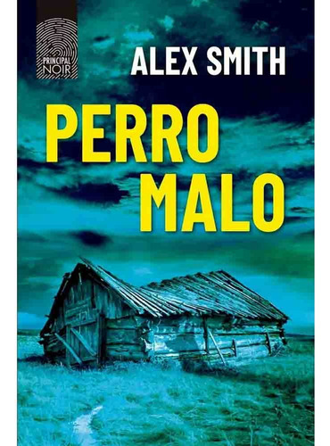 Perro Malo - Alex Smith