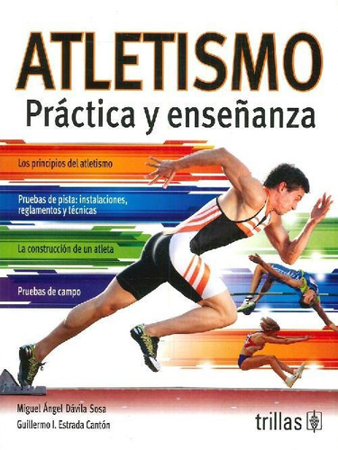 Libro Atletismo De Miguel Ángel Dávila Sosa, Guillermo I. Es
