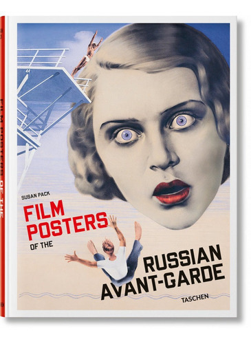 Film Posters Of The Russian Avant-garde, De , Pack, Susan. Editorial Taschen, Tapa Dura En Inglés