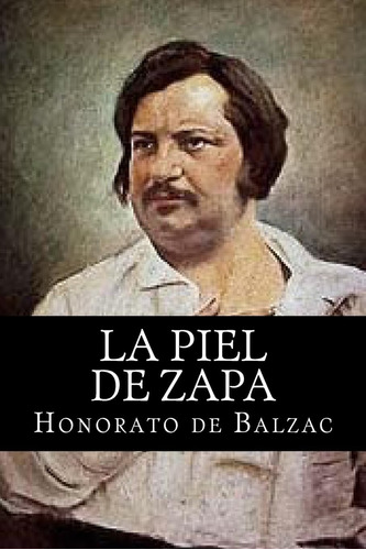 Libro:  La Piel De Zapa (spanish Edition)
