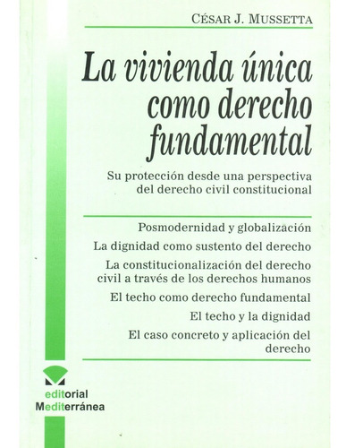 La Vivienda Unica Como Derecho Fundamental - Mussetta Dyf