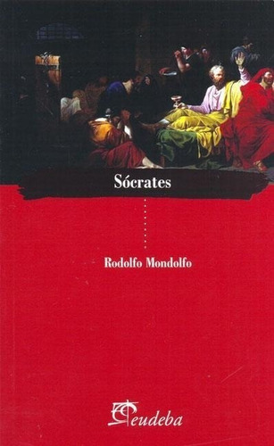 Socrates - Mondolfo, Rodolfo