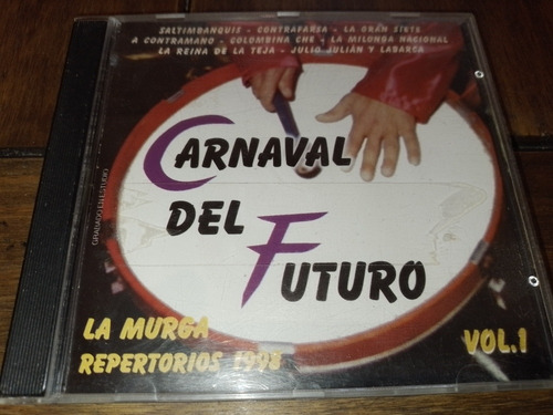 Carnaval Del Futuro La Murga Repertorios 1998 Excelente