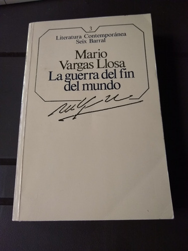 Libro La Guerra Del Fin Del Mundo - Mario Vargas Llosa  