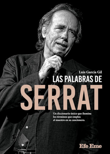 Las Palabras De Serrat -  Luis García Gil 