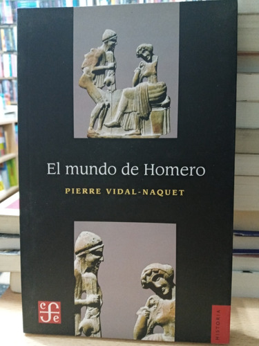 Mundo De Homero - Vidal Naquet - Nuevo - Devoto 