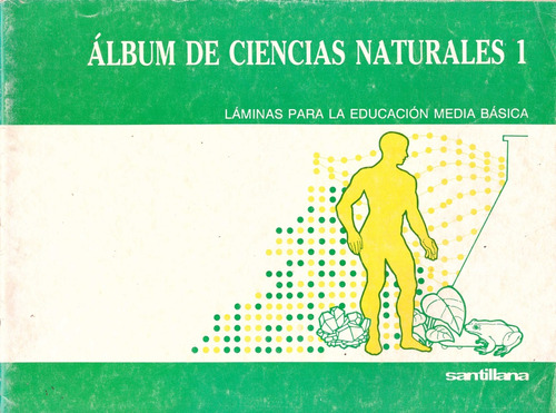 Album De Ciencias Naturales 1. Secundaria - Garcia Cortes, F