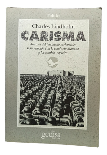 Carisma - Charles Lindholm - Conducta Humana - Gedisa - 1992