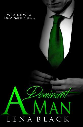 Libro En Inglés: A Dominant Man (a Dominant Series)