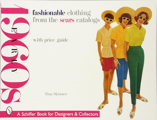 Libro: Fashionable Clothing From The Sears Catalogs: Early 1