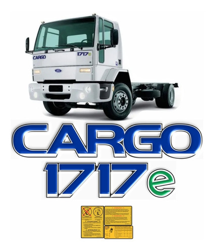 Adesivos Compatível Ford Cargo 1717e Emblema Resinado Kit49