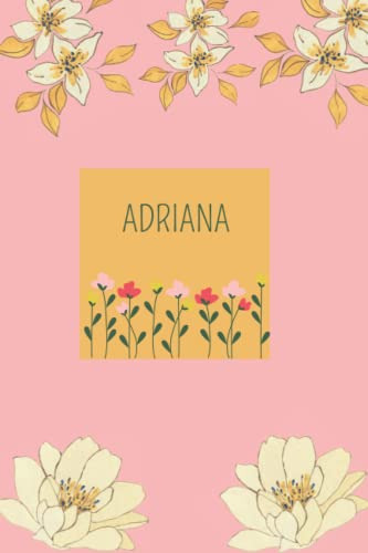 Cuaderno De Notas -rosa Con Flores Y Nombre Adriana A5 -