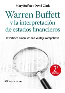 Warren Buffet Y La Interpretación De Estados Financieros