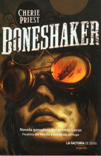 Boneshaker Ian M Banks