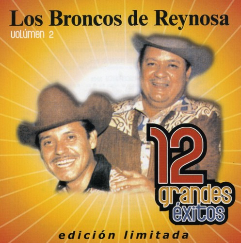 Broncos De Reynosa 12 Grandes Exitos 2 Cd