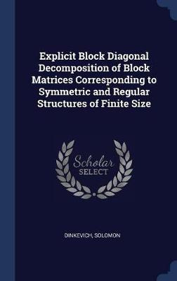 Libro Explicit Block Diagonal Decomposition Of Block Matr...