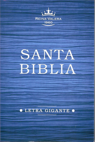 Libro: Reina Valera Pt, Letra Grande, Tapa Blanda (edición E