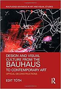 Design And Visual Culture From The Bauhaus To Contemporary A