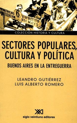 Libro Sectores Populares, Cultura Y Política. Buenos Aires