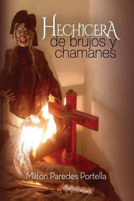 Libro Hechicera, De Brujos Y Chamanes: Withes, Of Warlock...