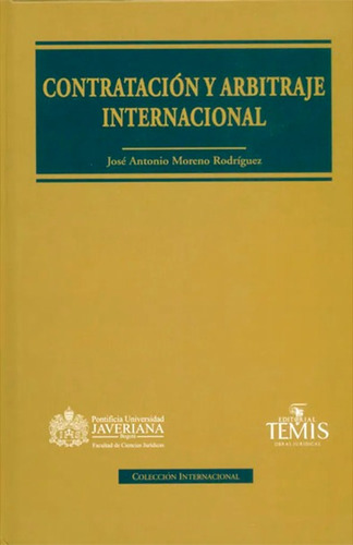 Libro Fisico Contratacion Y Arbitraje Internacional Original