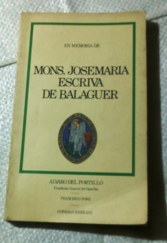 En Memoria De Mons. Josemaria Escriva De Balaguer