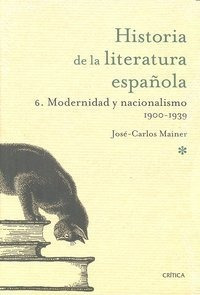 Historia De La Literatura Española S.xx - Mainer,jose Ca...