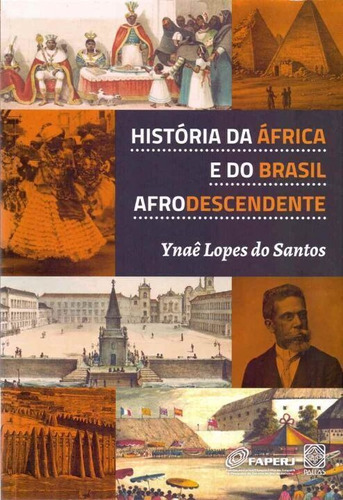 História Da África E Do Brasil Afrodescendente