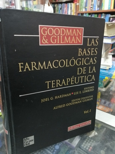Las Bases Farmacologicas De La Terapeutica Goodman Y Gilman 
