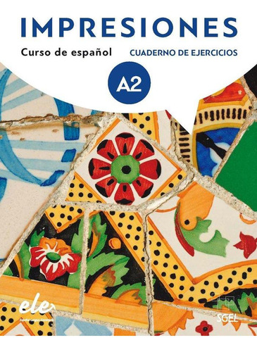 Libro: Impresiones 2 Cuaderno De Ejercicios + Licencia Digit