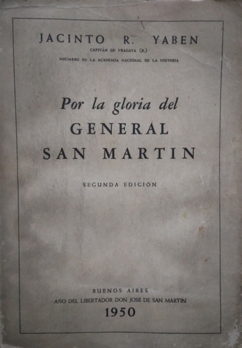 Por La Gloria Del General San Martin-jacinto Yaben