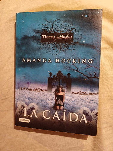 La Caida, Amanda Hocking