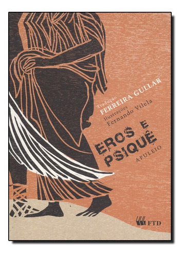 Eros e Psiquê - Série Espelhos, de Ferreira Gullar 1. Editora FTD (PARADIDATICOS), capa mole em português