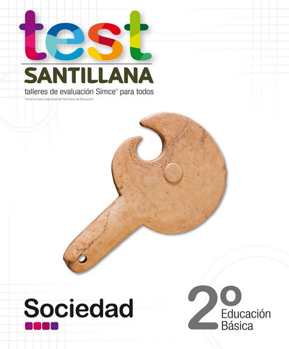 Test 2 Básico Sociedad