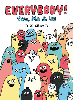 Libro Everybody!: You, Me & Us - Gravel, Elise