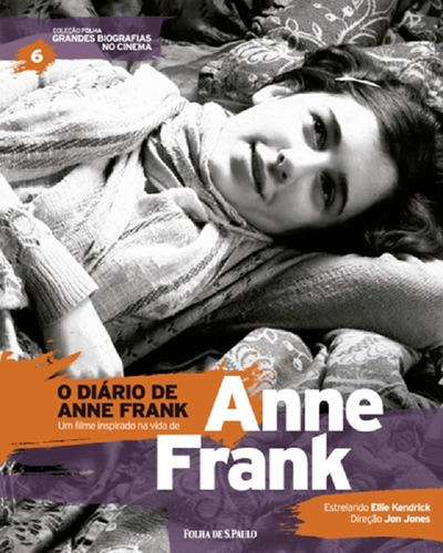 Folha Grandes Biografias Do Cinema - O Diário De Anne Frank