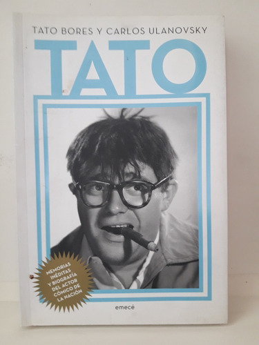 Tato--tato Bores Y Carlos Ulanovsky