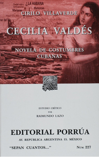 Cecilia Valdes (227) - Villaverde, Cirilo