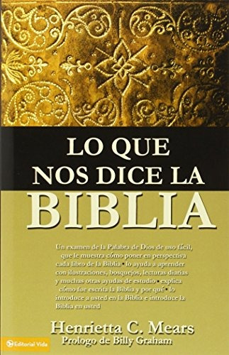 Libro : Que Nos Dice La Biblia, Lo - Henrietta C. Mears