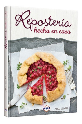 Libro Repostería Hecha En Casa