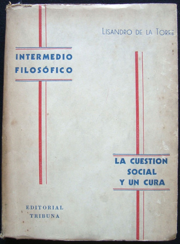 Antiguo Libro Intermedio Filosóficos L. De La Torre 47n 874