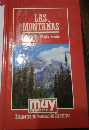 Libro ** Las Montañas** De Robert Fouet/ Charles Pomerol