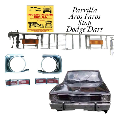 Parrilla, Aros Faro Y Stop Dodge Dart 