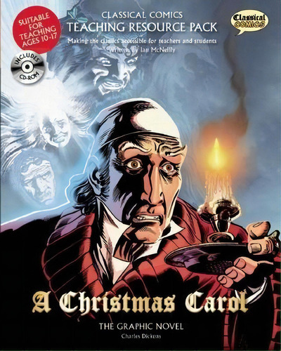 A Christmas Carol : The Graphic Novel, De Ian Mcneilly. Editorial Classical Comics En Inglés