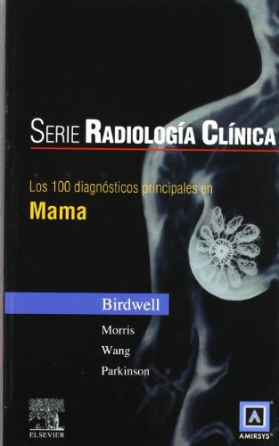 Libro Los 100 Diagnósticos Principales En Mama De Robyn L. B