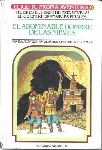 El Abominable Hombre De Las Nieves. E. Tu Propia Aventura 8